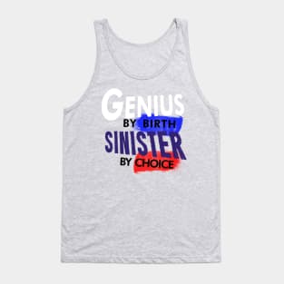 Sinister by Choice Tank Top